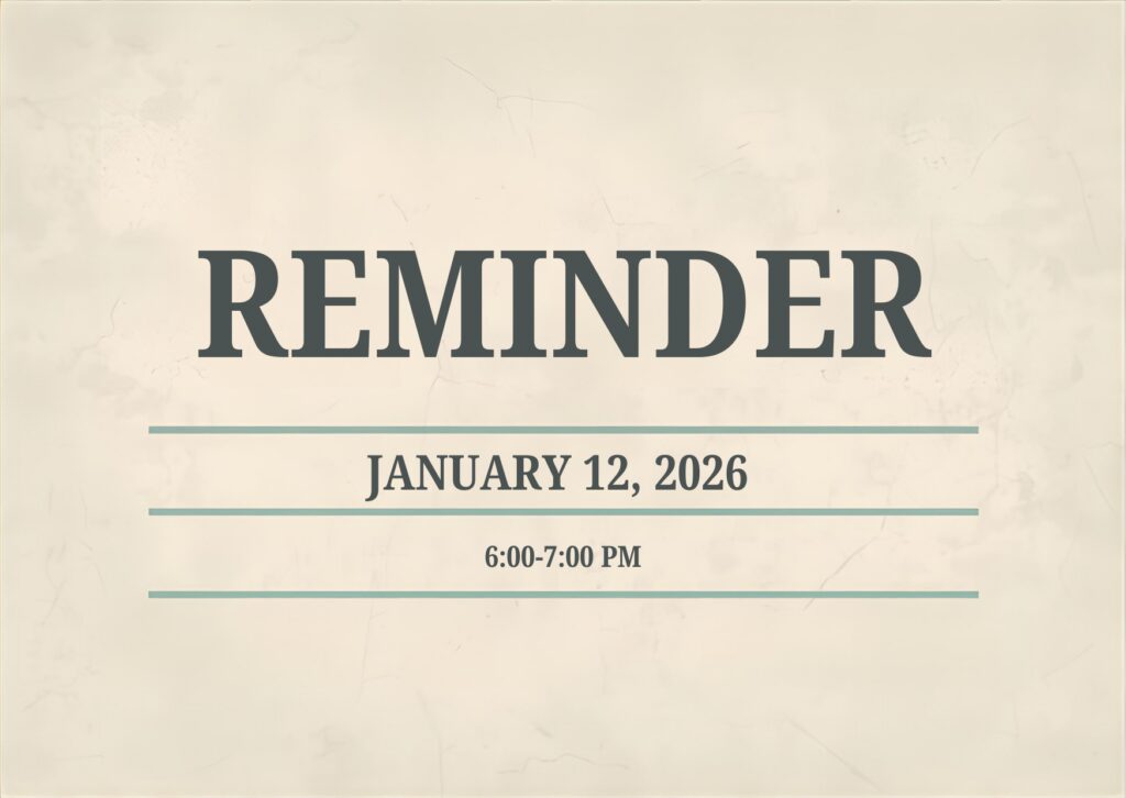 Notecard with Reminder, January 12, 2026 at 6-7 pm written on it.